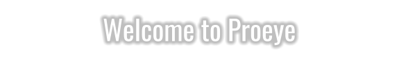 Welcome to Proeye
